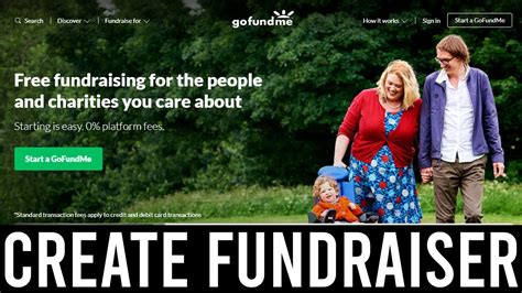 Start a Fundraiser on GoFundMe.
